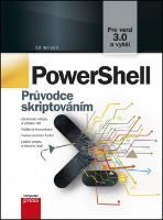 Kniha: PowerShell - Průvodce skriptováním - Ed Wilson