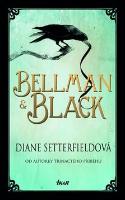 Kniha: Bellman & Black - Diane Setterfieldová