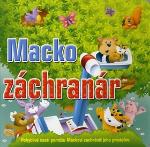 Kniha: Macko záchranár - Pohyblivé časti pomôžu Mackovi zachrániť jeho priateľov. - Brenda Apsleyová
