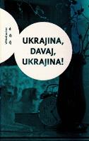 Kniha: Ukrajina, davaj, Ukrajina!