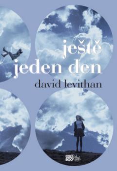 Kniha: Ještě jeden den - David Levithan