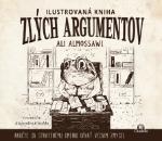 Kniha: Ilustrovaná kniha zlých argumentov - Ali Almossawi