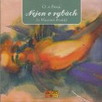 Kniha: Nejen o rybách - 2CD - Ota Pavel