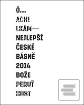 Brožovaná: Nejlepší české básně 2014 - Petr Hruška