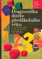 Kniha: Diagnostika dítěte předškolního věku - Jiřina Bednářová, Vlasta Šmardová