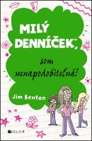 Kniha: Milý denníček, som nenapodobiteľná! - Jim Benton