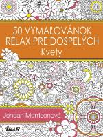 Kniha: Mandaly - 50 vymaľovánok, relax pre dospelých - Jean Morrisonová