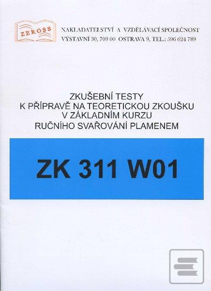 Zkušební testy ZK 311 W0…