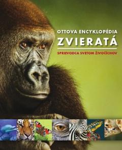Kniha: Ottova encyklopédia Zvieratá - Sprievodca svetom živočíchov