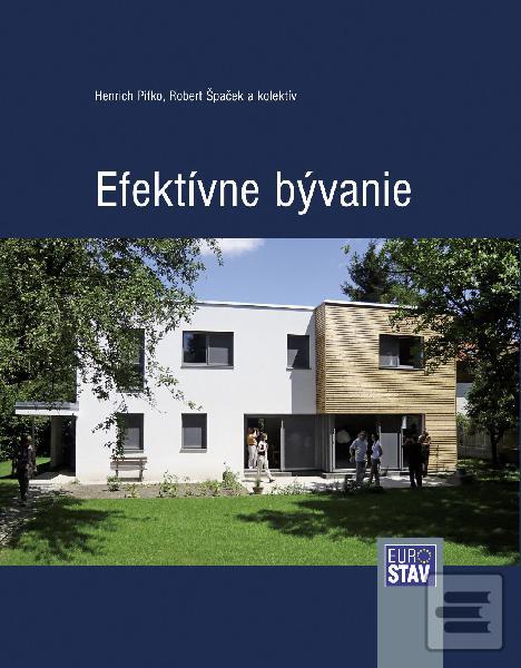 Kniha: Efektívne bývanie + DVD - kolektív autorov