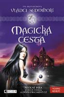 Kniha: Magická cesta - Iva Hlaváčková