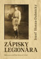 Kniha: Zápisky legionára - Jozef Honza-Dubnický