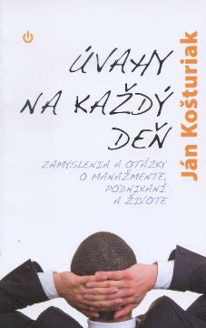 Kniha: Úvahy na každý deň - Ján Košturiak
