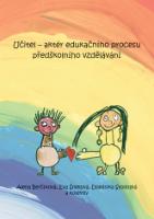 Kniha: Učitel - aktér edukačního procesu předškolního vzdělávání - Eva Šmelová, Dominika Stolinská