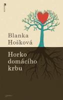 Kniha: Horko domácího krbu - Blanka Hošková