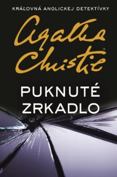 Kniha: Puknuté zrkadlo - Agatha Christie