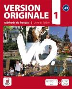 Kniha: Version Originale 1 Livre de l´éleve + CD + DVD - Méthode de francais - M. Denyer; A. Garmendia; C. Royer