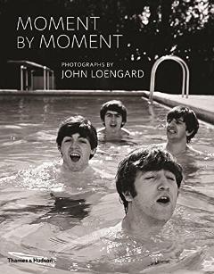 Kniha: Moment by Moment: Photographs by John Loengard