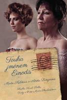 Médium DVD: Touha jménem Einodis - Marta Kubišová; Aneta Langerová; Marta Skarlandtová; Karel Štolba