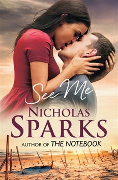 Kniha: See Me - Nicholas Sparks