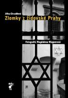 Kniha: Zlomky z židovské Prahy
