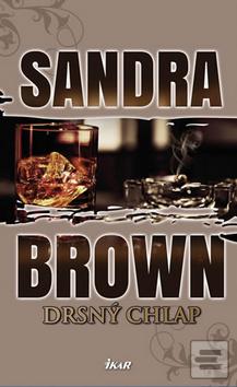 Kniha: Drsný chlap - Sandra Brownová