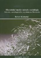 Kniha: Hlasistické hnutie: národ a sociológia