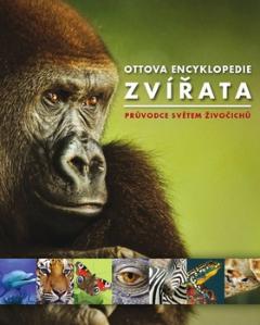 Kniha: Ottova encyklopedie Zvířata - Průvodce světem živočichů