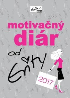 Knižný diár: Motivačný diár od Evity 2017 - Evita Urbaníková