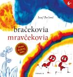 Kniha: Bračekovia mravčekovia - Jozef Pavlovič