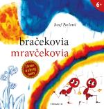 Kniha: Bračekovia mravčekovia - Jozef Pavlovič