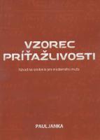 Kniha: Vzorec príťažlivosti - Paul Janka