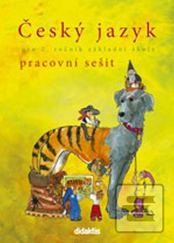 Český jazyk pro 2. roční… (H. Burianová; L. Jízdná; Mária Tarábková)