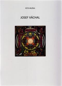 Kniha: Josef Váchal - exlibris a jejich adresáti - Petr Hruška