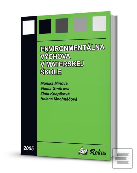 Environmentálna výchova… (Monika Miňová a kol.)