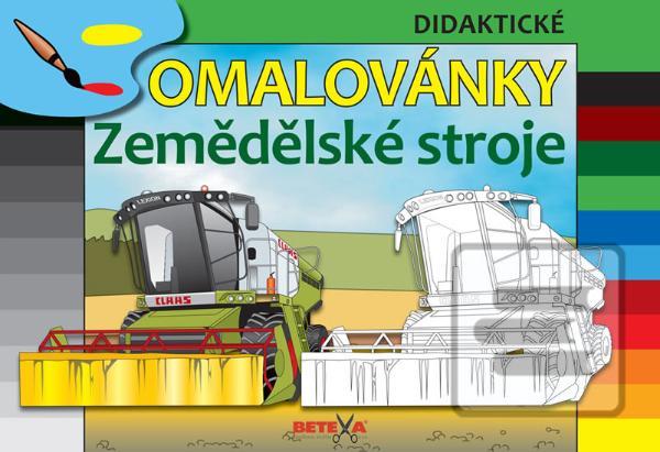 Kniha: Zemědělské stroje - Didaktické omalovány - autor neuvedený