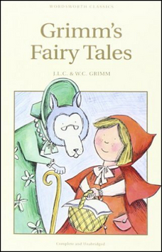 Kniha: Grimm's Fairy Tales - The Ultimate Children's Classic Collection - Jacob Grimm, Wilhelm Grimm