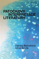 Kniha: Patočkovy interpretace literatury