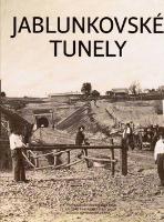Kniha: Jablunkovské tunely - Vojtěch Hermann