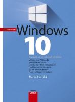 Kniha: Microsoft Windows 10 - Podrobná uživatelská příručka - Martin Herodek