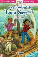 Kniha: Dobrodružství Toma Sawyera - Světová četba pro školáky - Mark Twain