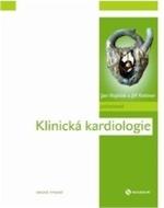 Kniha: Klinická kardiologie - Jiří Kettner