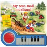 Kniha: My sme malí muzikanti