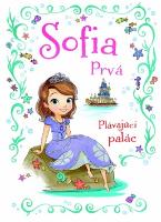 Kniha: Sofia Prvá Plávajúci palác