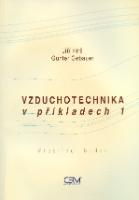 Kniha: Vzduchotechnika v příkladech 1 - Günter Gebauer