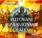 Médium CD: Putování za Svatým Grálem - Čte Jan Hartl - autor neuvedený
