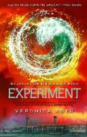 Kniha: Experiment - 3. časť - Veronica Roth