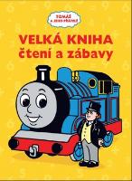 Kniha: Tomáš e jeho přátelé Velká kniha čtení a zábavy