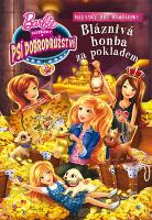 Kniha: Barbie Sestřičky a psí dobrodružství Bláznivá honba za pokladem - Hádanky, hry, samolepky - Mattel