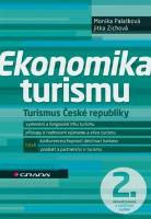 Kniha: Ekonomika turismu - Turismus České republiky - Monika Palatková; Jitka Zichová